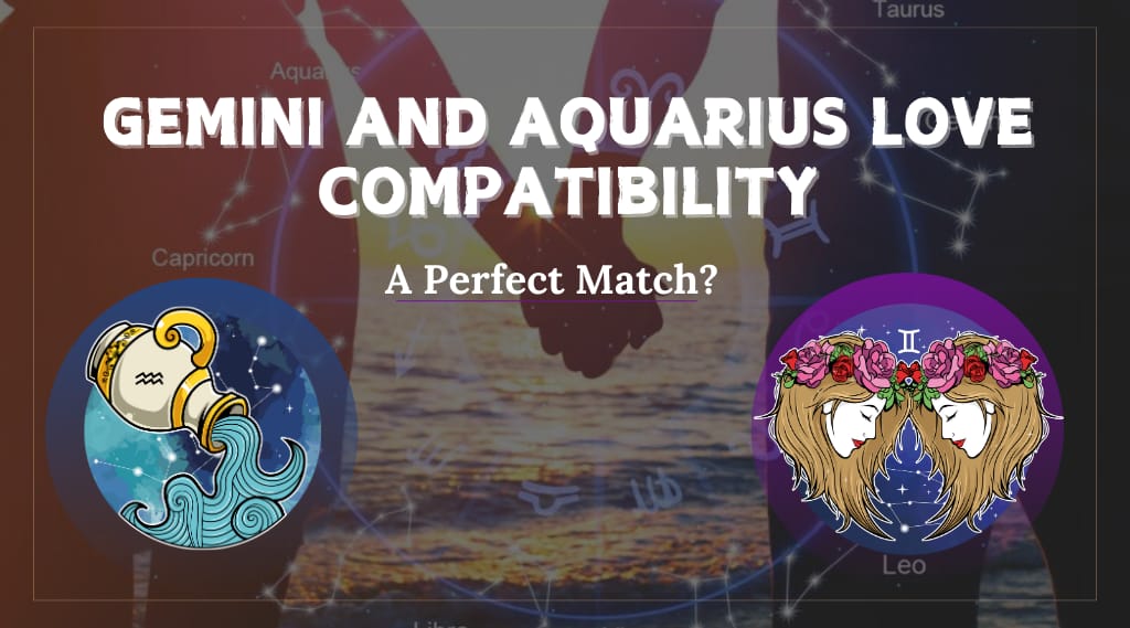 Gemini and Aquarius Love Compatibility