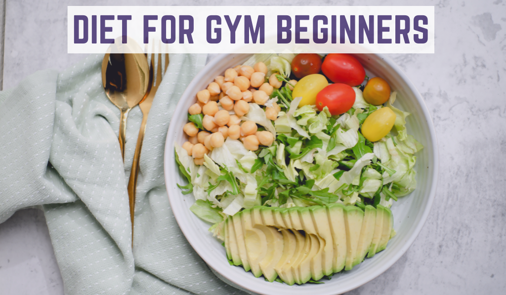 Diet for gym beginners